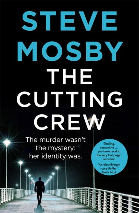 Steve Mosby: The Cutting Crew, Buch