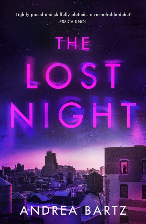 Andrea Bartz: The Lost Night, Buch
