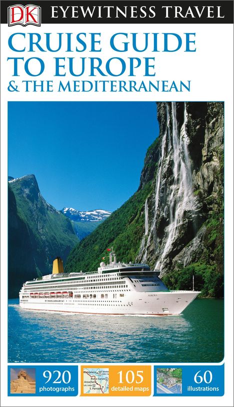 DK Travel: DK Cruise Guide to Europe and the Mediterranean, Buch