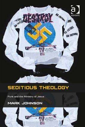 Mark Johnson: Seditious Theology, Buch