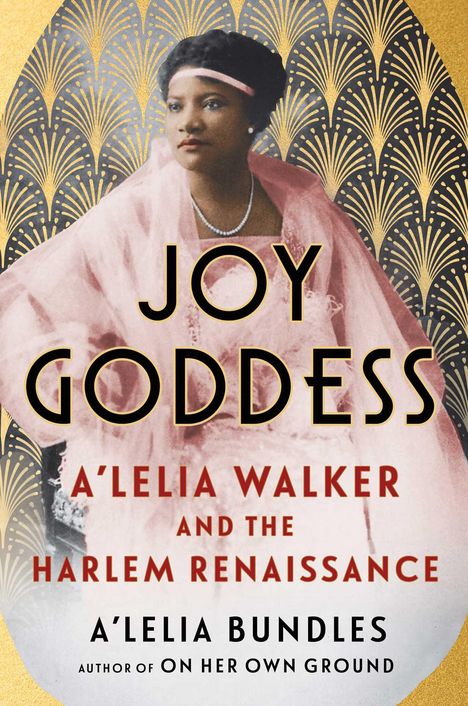 A'Lelia Bundles: Joy Goddess, Buch