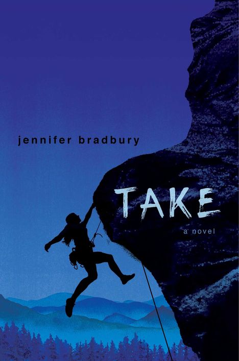 Jennifer Bradbury: Take, Buch