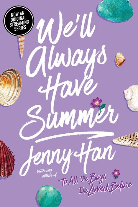 Jenny Han: We'll Always Have Summer, Buch