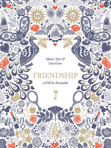 Maise Njor: Friendship: A Fill-In Keepsake, Buch