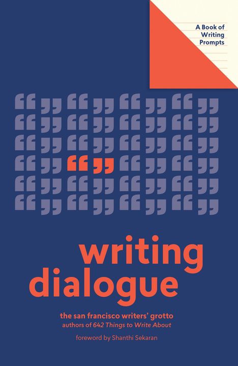 San Francisco Writers' Grotto: Writing Dialogue (Lit Starts), Buch