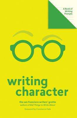 San Francisco Writers' Grotto: Writing Character (Lit Starts), Diverse