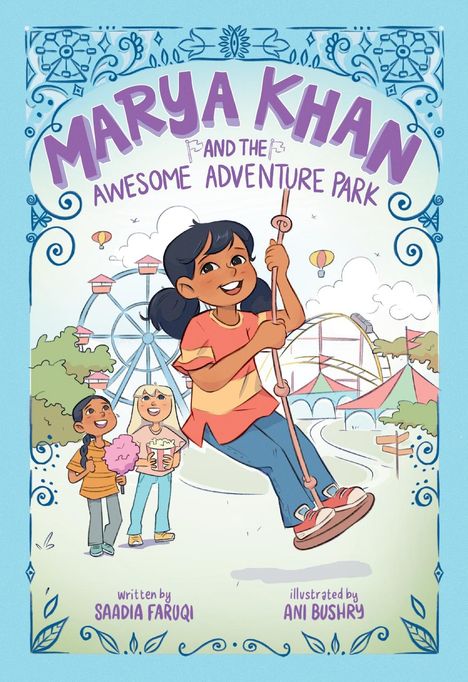 Saadia Faruqi: Marya Khan and the Awesome Adventure Park (Marya Khan #4), Buch