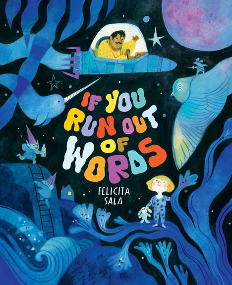 Felicita Sala: If You Run Out of Words, Buch