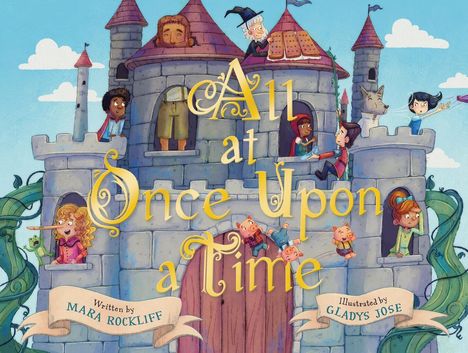 Mara Rockliff: Rockliff, M: All at Once Upon a Time, Buch