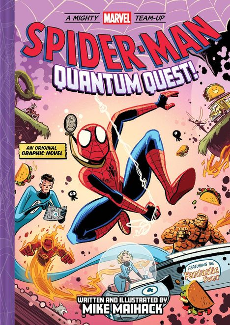 Mike Maihack: Spider-Man: Quantum Quest! (A Mighty Marvel Team-Up 02), Buch