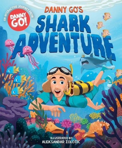Text: "Danny Go's Shark Adventure". Illustration: Ein lächelnder Taucher in einer bunten Unterwasserwelt mit Fischen und Haien.