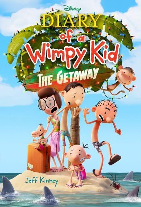 Oben „Diary of a Wimpy Kid: The Getaway“. Unten „Jeff Kinney“. Illustration: Familie auf kleiner Insel mit Haien.