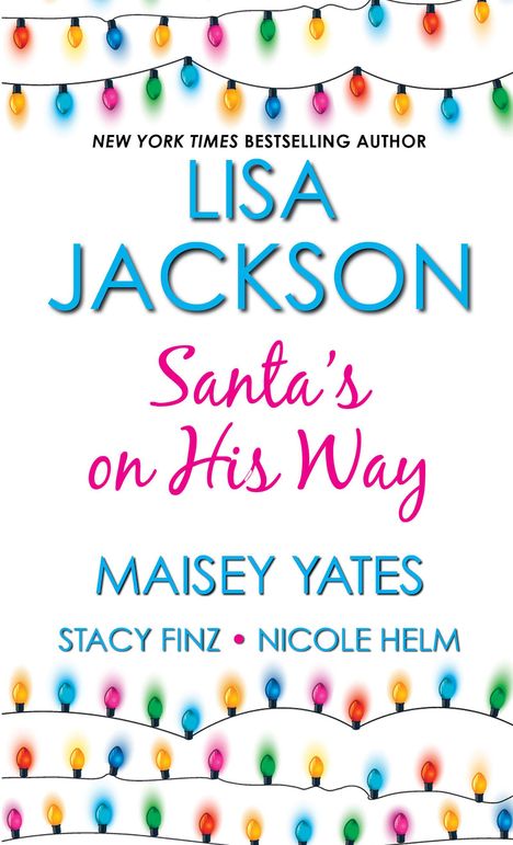 Lisa Jackson: Santas On His Way, Buch