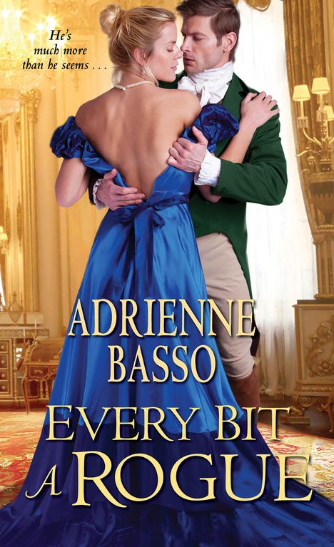 Adrienne Basso: Every Bit A Rogue, Buch