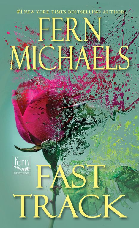 Fern Michaels: Fast Track, Buch