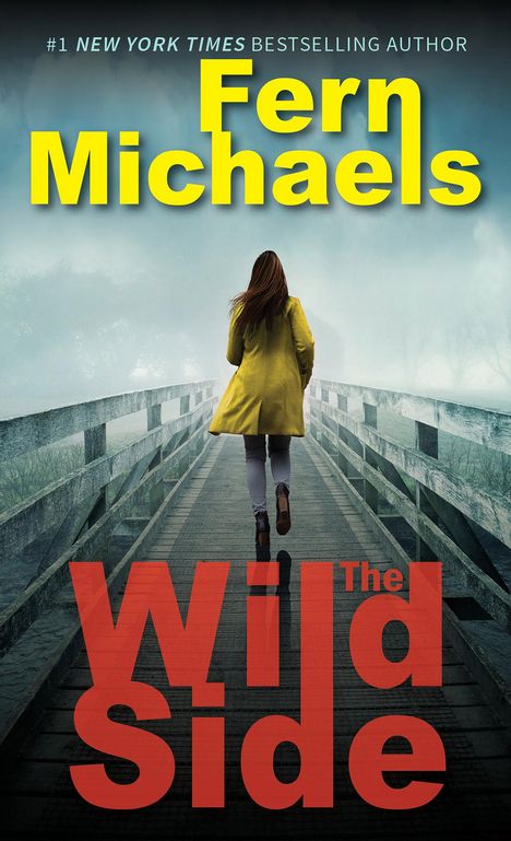 Fern Michaels: The Wild Side, Buch