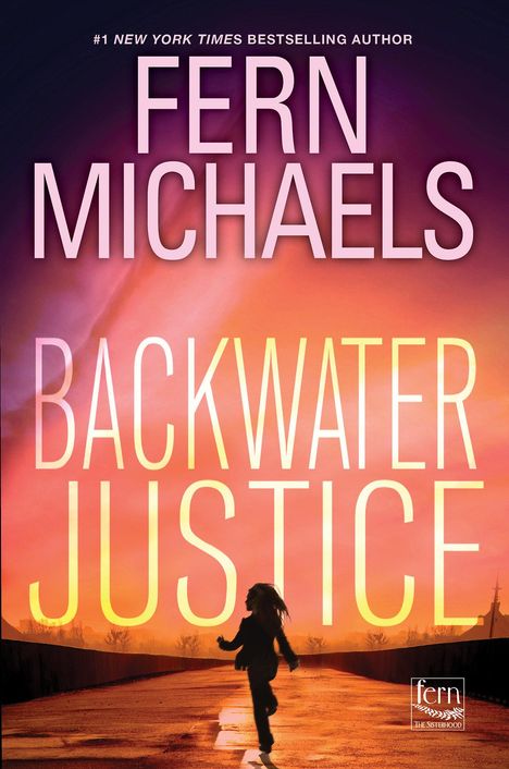 Fern Michaels: Backwater Justice, Buch
