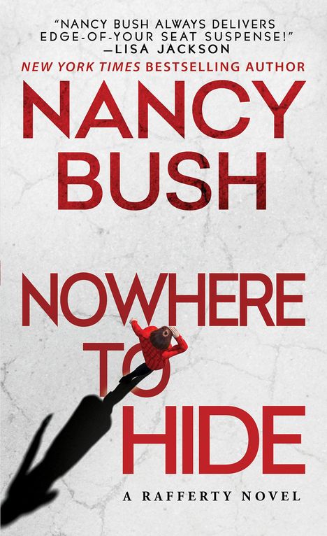 Nancy Bush: Nowhere to Hide, Buch