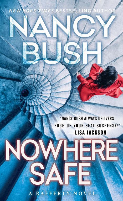 Nancy Bush: Nowhere Safe, Buch