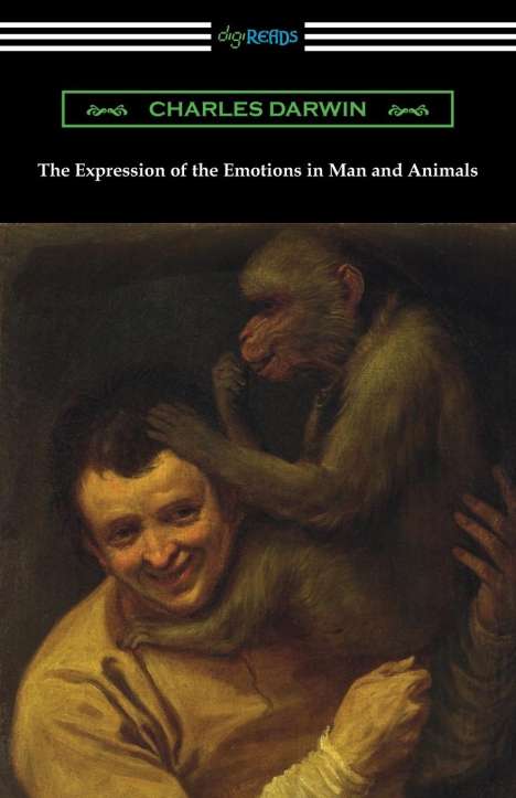 Charles Darwin: The Expression of the Emotions in Man and Animals, Buch