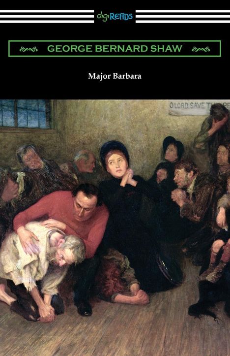 George Bernard Shaw: Major Barbara, Buch