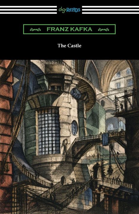 Text: "FRANZ KAFKA", "The Castle". Illustration eines verworrenen, massiven Gebäudes mit Treppen und Bögen.