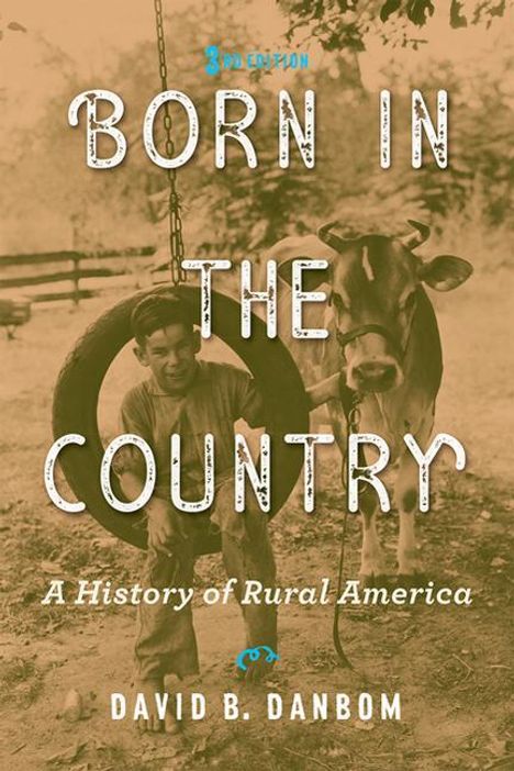 David B. Danbom: Born in the Country: A History of Rural America, Buch