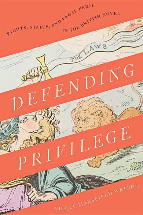 Nicole Mansfield Wright: Defending Privilege, Buch