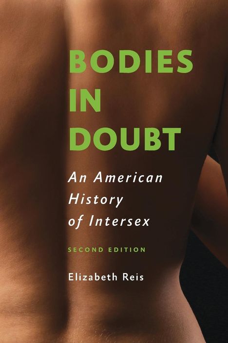 Elizabeth Reis: Bodies in Doubt, Buch