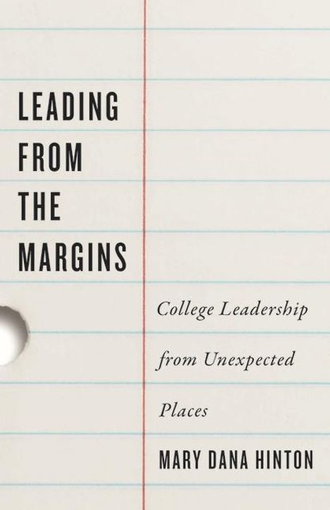 Mary Dana Hinton: Leading from the Margins, Buch