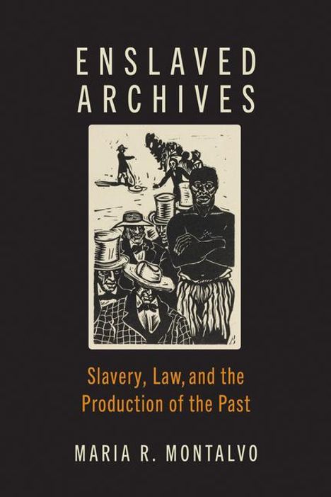 Maria R Montalvo: Enslaved Archives, Buch