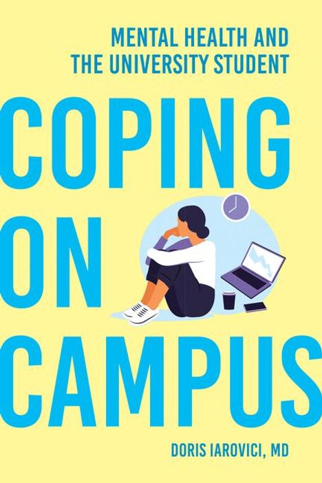 Doris Iarovici: Coping on Campus, Buch