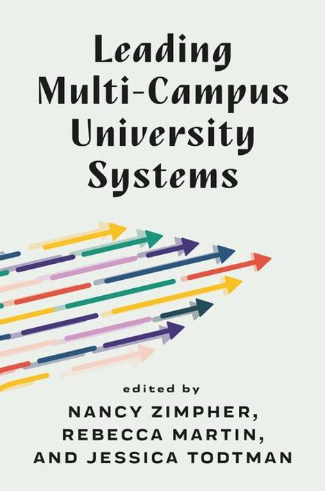 Leading Multi-Campus University Systems, Buch