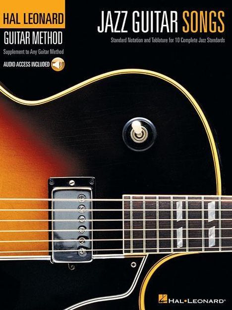 Jazz Guitar Songs: Hal Leonard Guitar Method Supplement (Bk/Online Audio) [With CD (Audio)], Buch