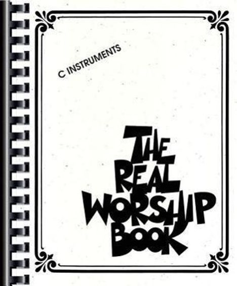 The Real Worship Book, C Instruments, Noten