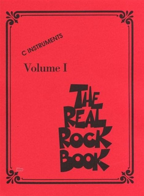 Hal Leonard Publishing Corporation: The Real Rock Book - Volume I, Buch