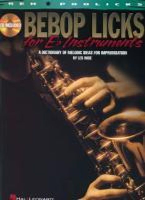 Les Wise: Bebop Licks for E-Flat Instruments: A Dictionary of Melodic Ideas for Improvisation, Buch
