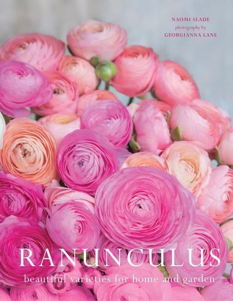 Naomi Slade: Ranuculus, Buch