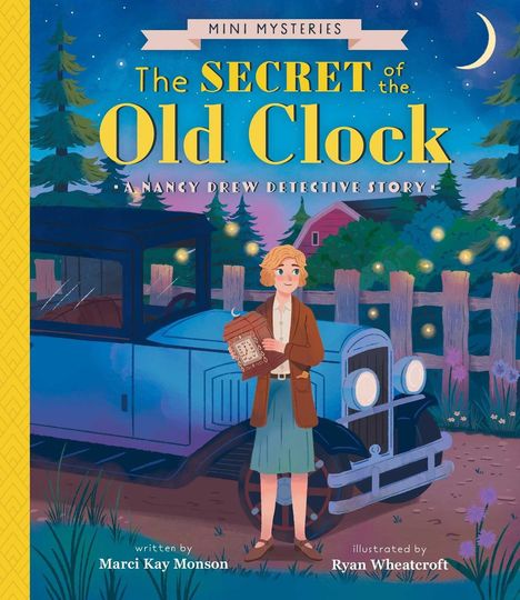 Text: "MINI MYSTERIES The SECRET of the Old Clock - A NANCY DREW DETECTIVE STORY". Illustration: Mädchen mit Uhr, Auto.