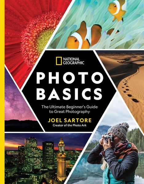 Joel Sartore: National Geographic Photo Basics, Buch