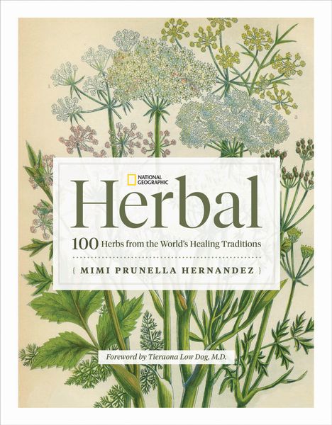 Mimi Prunella Hernandez: National Geographic Herbal, Buch