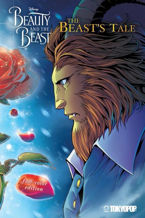 Mallory Reaves: Disney Manga: Beauty and the Beast - The Beast's Tale (Full-Color Edition), Buch