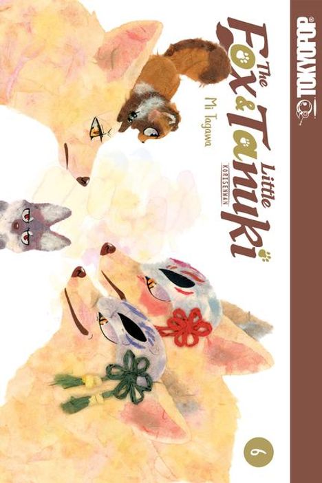 Tagawa Mi: The Fox &amp; Little Tanuki, Volume 6, Buch