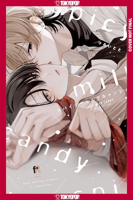 Texte: "Spicy Milk Candy", "True feelings hidden in sweetness." Illustration: Zwei Personen in einer intimen Pose.