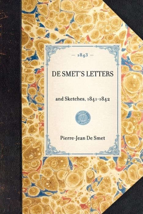 Pierre-Jean De Smet: de Smet's Letters, Buch