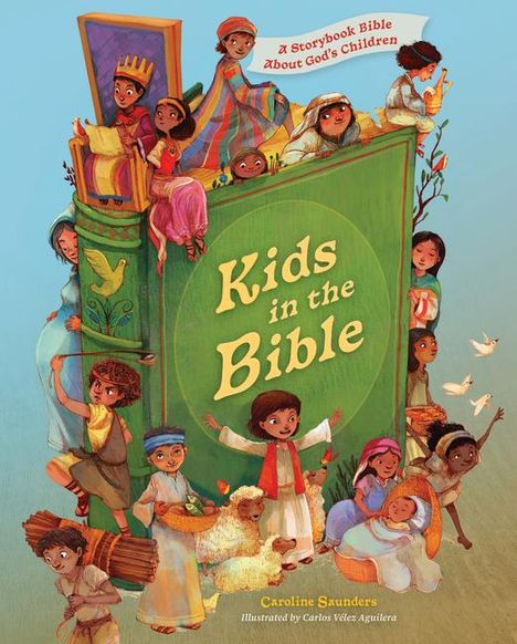 Caroline Saunders: Kids in the Bible, Buch