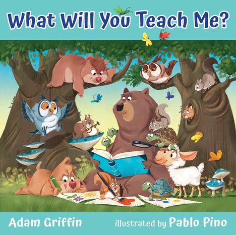 Adam Griffin: What Will You Teach Me?, Buch