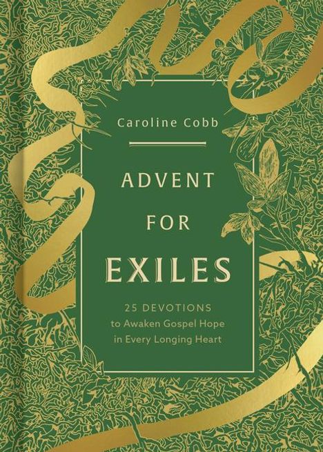 Caroline Cobb: Advent for Exiles, Buch