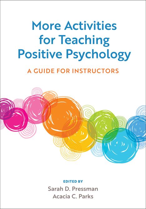 More Activities for Teaching Positive Psychology, Buch