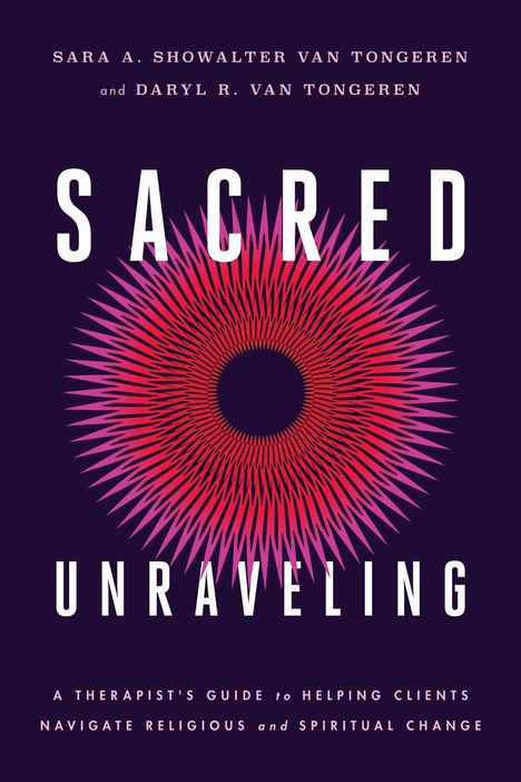 "Sacred Unraveling" von Sara und Daryl Van Tongeren, Guide für religiöse und spirituelle Veränderungen. Grafik: Pink-violettes Muster.